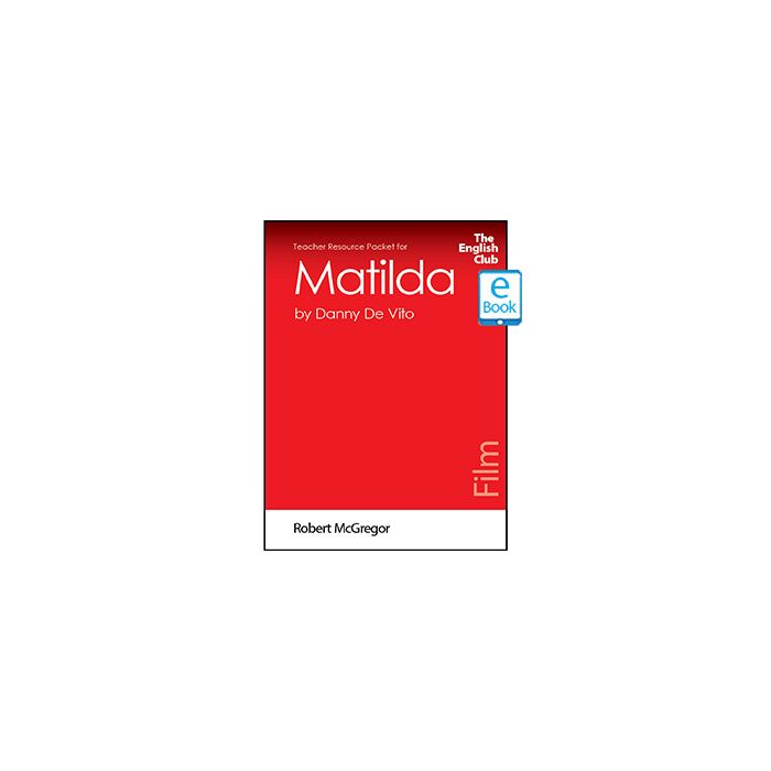 Matilda: English Club Teacher Resource Packet ebook