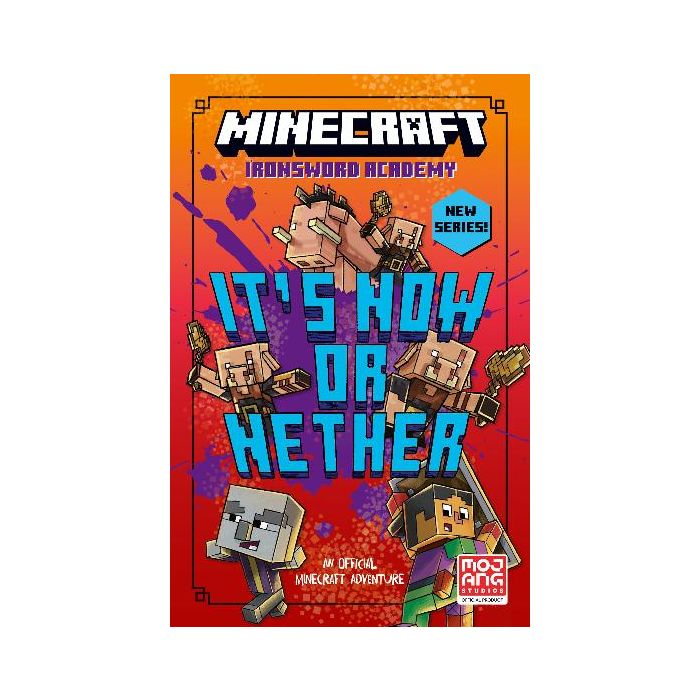 Minecraft Ironsword Academy: It's Now or Nether
