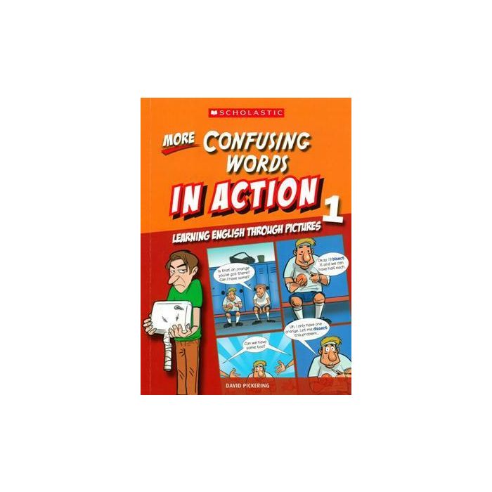 More Confusing Words in Action Book 1