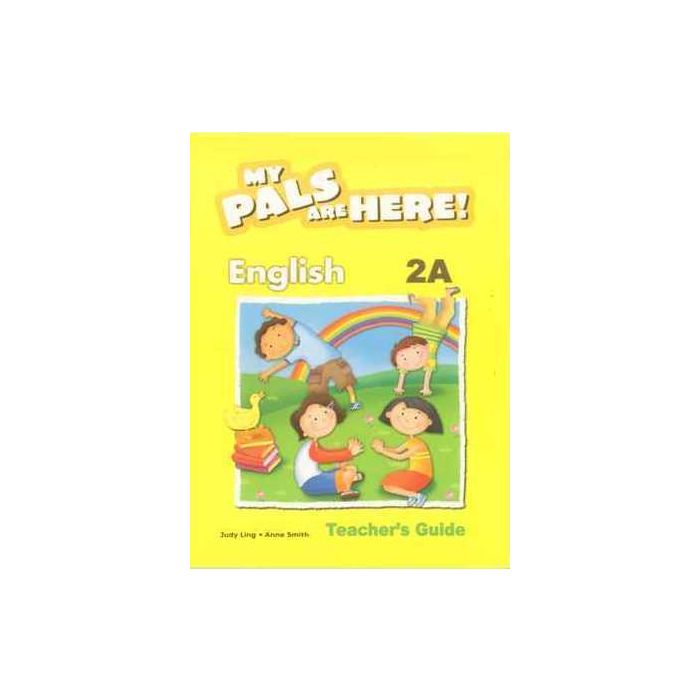 My Pals are Here! English Teacher's Guide 2A (International Edition)