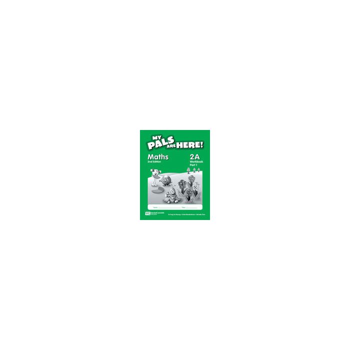 My Pals are Here! Maths Workbook 2A Part 1 (2nd Edition)