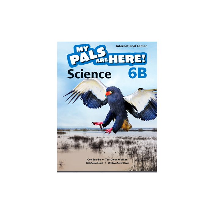 My Pals are Here! Science (International Edition) Textbook 6B