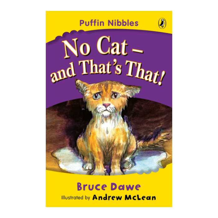 Puffin Nibbles: No Cat and That's That