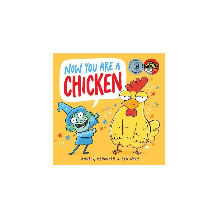 Now You Are a Chicken