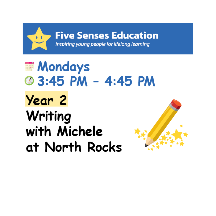 Term 4 (W3-9) 2026: Year 2 Writing Group: Mondays 3:45 PM with Michele at North Rocks