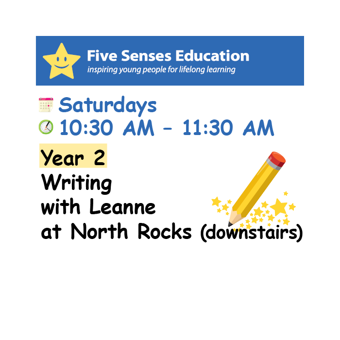 Term 4 (W3-9) 2026: Year 2 Writing Group: Saturdays 10:30 AM with Leanne at North Rocks (downstairs)
