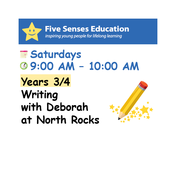 Term 4 (W3-9) 2026: Yrs 3/4 Writing Group: Saturdays 9:00 AM with Deborah at North Rocks