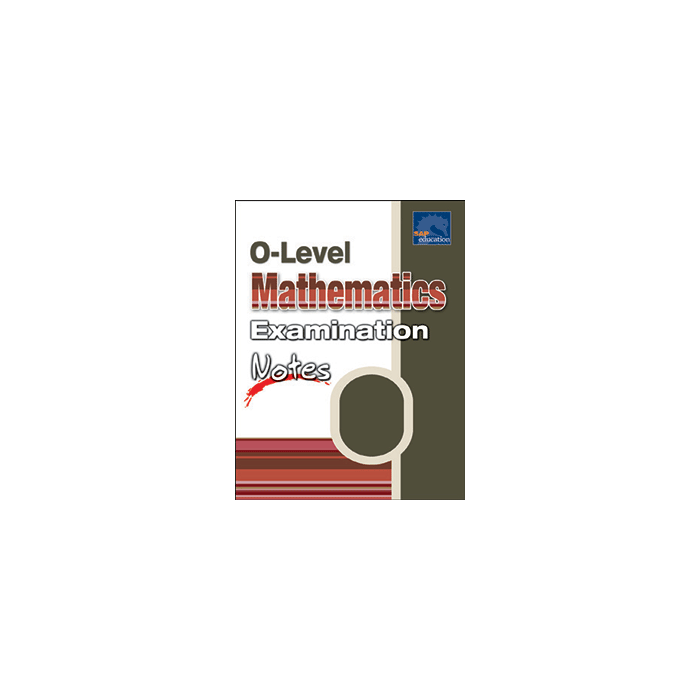 O Level Mathematics Examination Notes