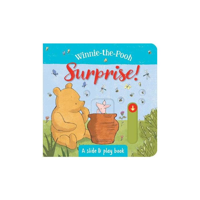 Winnie-the-Pooh! Surprise! A Slide and Play Book