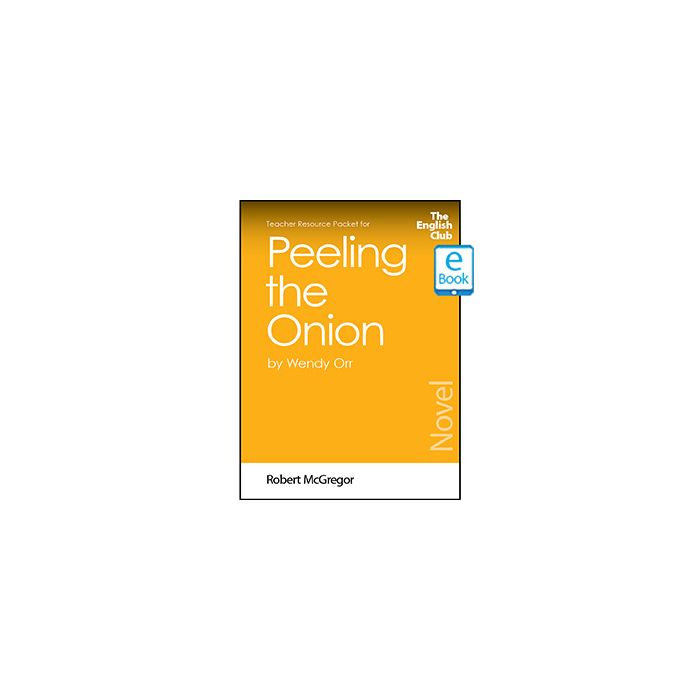 Peeling the Onion: English Club Teacher Resource Packet ebook