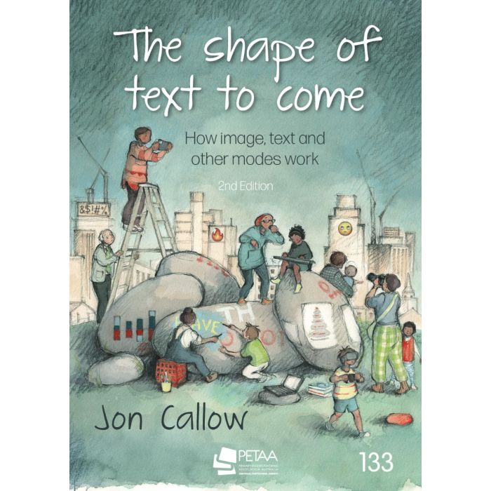 The Shape of Text to Come (Callow, Jon)