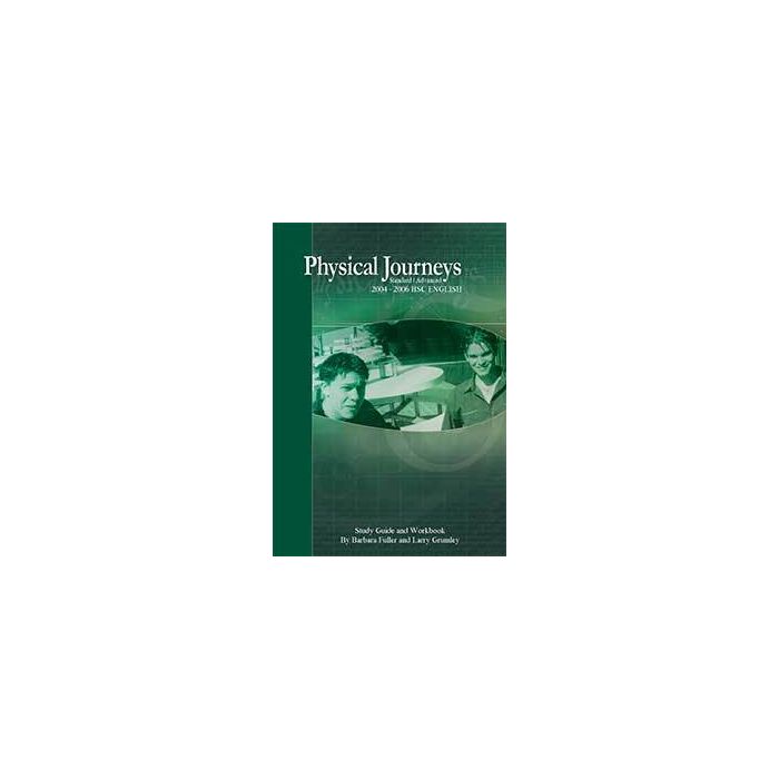 Physical Journeys