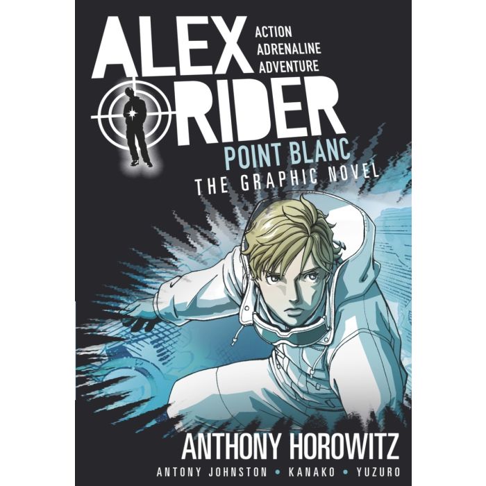 ALEX RIDER Graphic Novel #2: Point Blanc