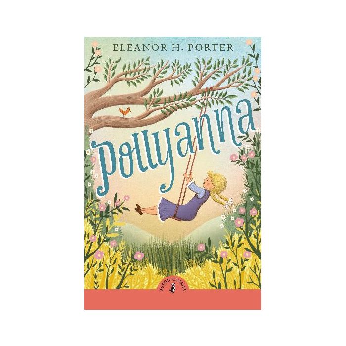 Pollyanna (Puffin Classics)