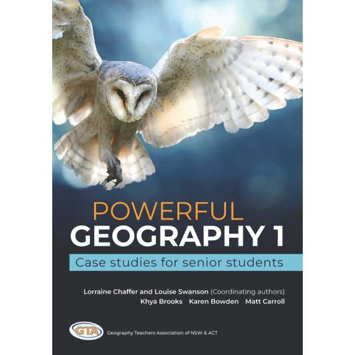 Powerful Geography 1: Case Studies for Senior Students