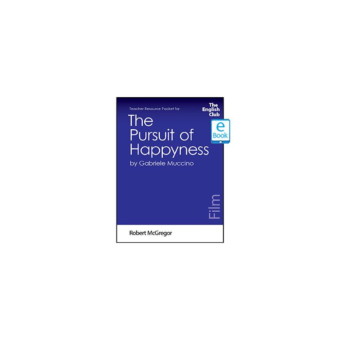 The Pursuit of Happyness: English Club Teacher Resource Packet ebook