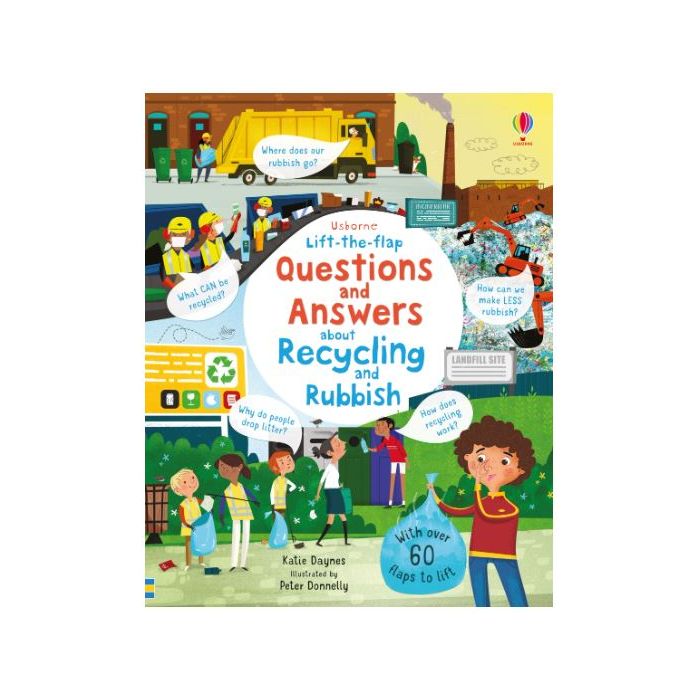 Lift-the-Flap Questions and Answers About Recycling and Rubbish