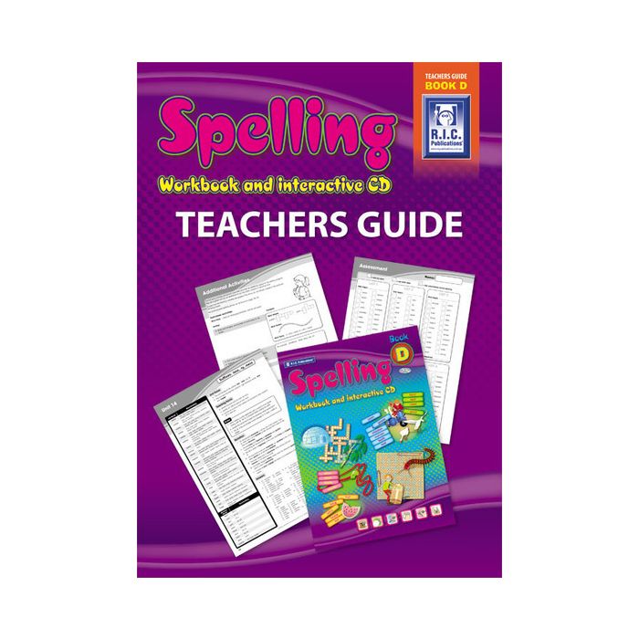 Spelling Workbook and Interactive CD Teachers Guide Book D