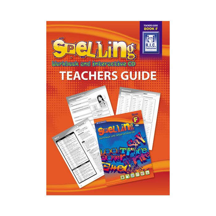 Spelling Workbook and Interactive CD Teachers Guide Book F
