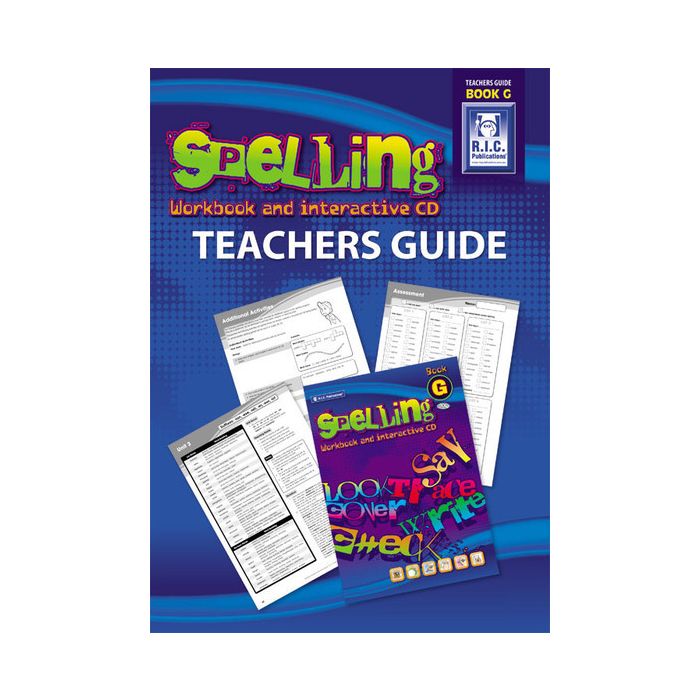 Spelling Workbook and Interactive CD Teachers Guide Book G