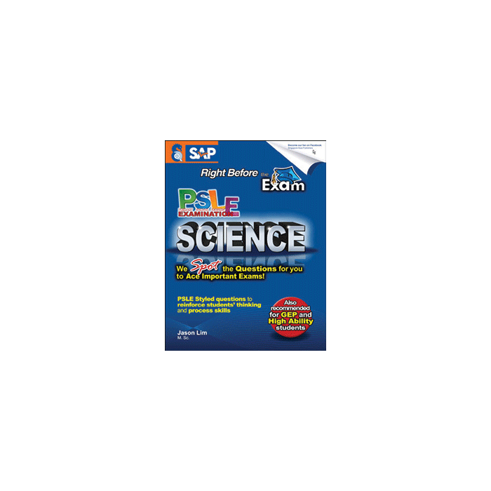 Right Before The Exam - PSLE SCIENCE