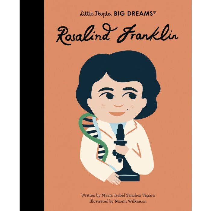 Little People, Big Dreams: Rosalind Franklin