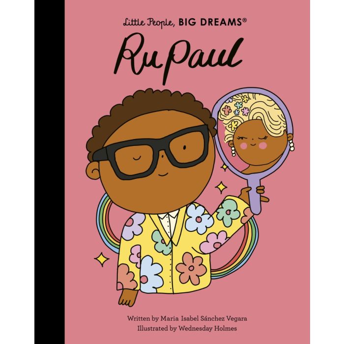Little People, Big Dreams: RuPaul