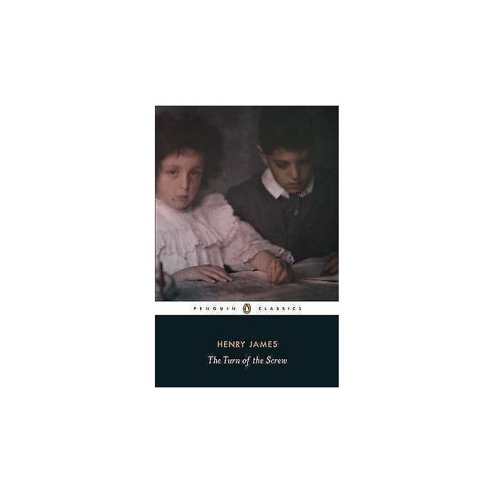 The Turn of the Screw (Penguin Classics)