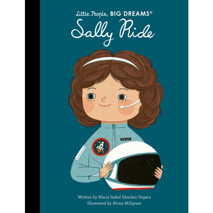 Little People, Big Dreams: Sally Ride