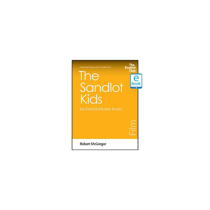 The Sandlot Kids: English Club Teacher Resource Packet ebook