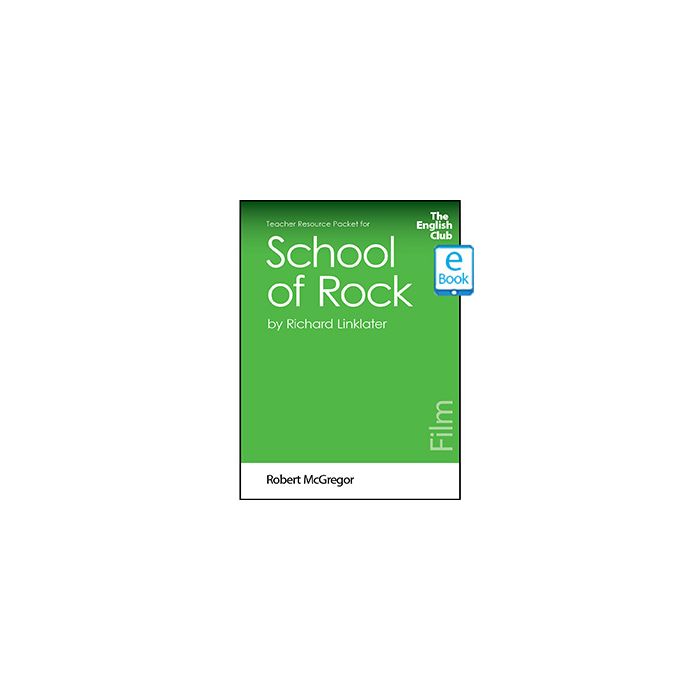 School of Rock: English Club Teacher Resource Packet ebook