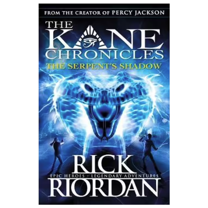 The Kane Chronicles #3: The Serpent's Shadow