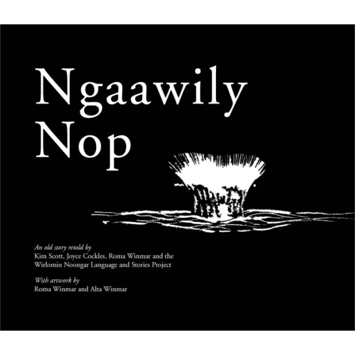 Ngaawily Nop An old story retold