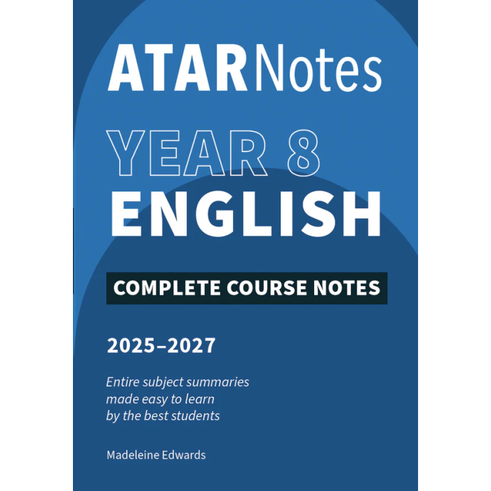 ATAR Notes Year 8 English Complete Course Notes (2025-2027)