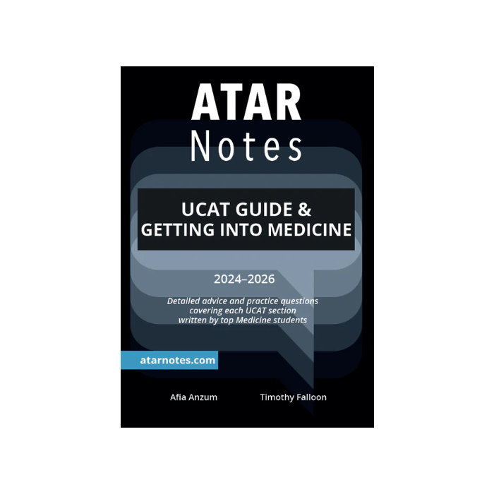 ATAR Notes: UCAT Guide & Getting Into Medicine (2024–26)