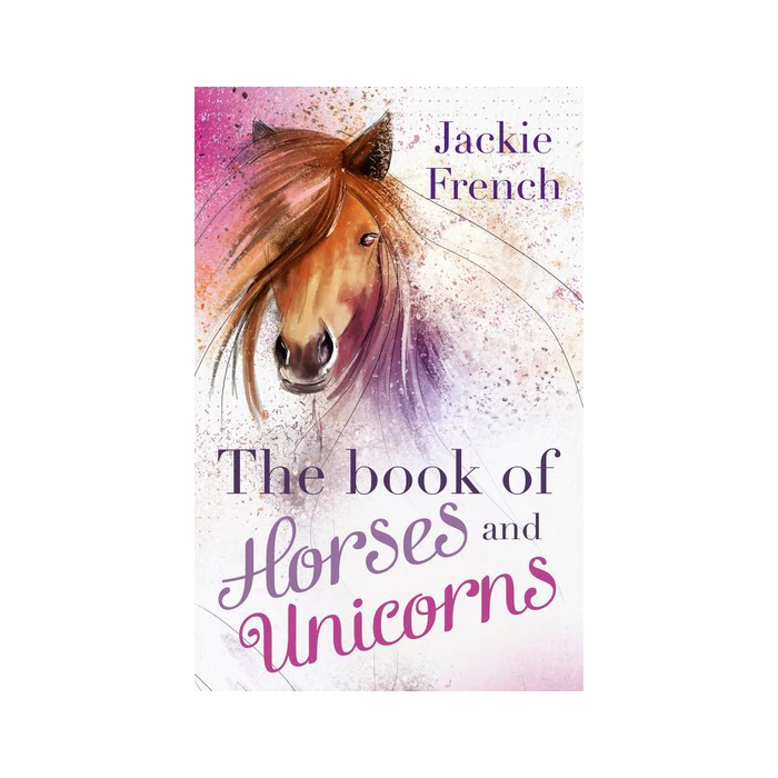 The Book of Horses and Unicorns