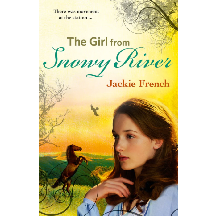 The Girl from Snowy River (The Matilda Saga, #2)