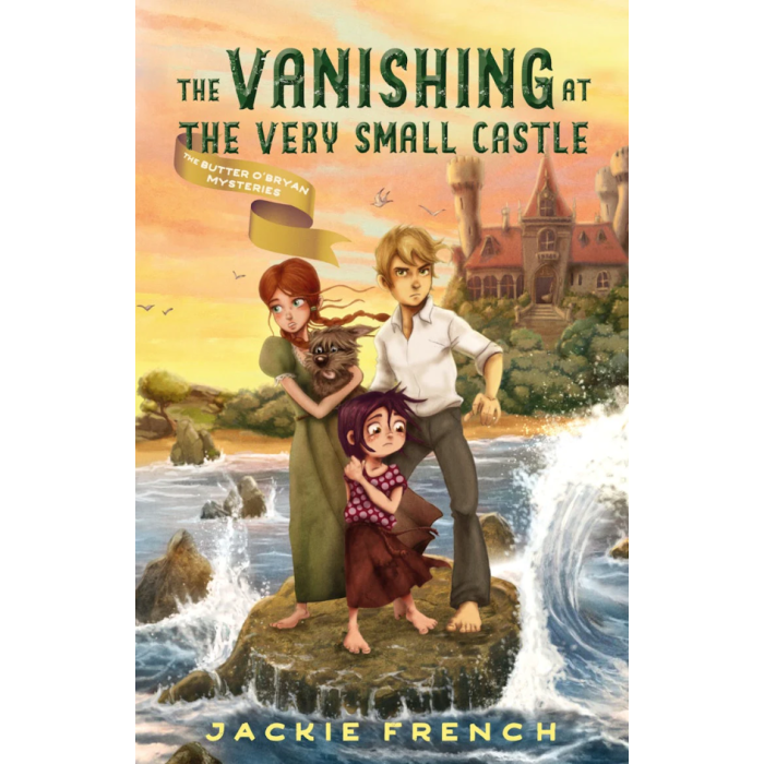 The Vanishing at the Very Small Castle (The Butter O'Bryan Mysteries, #2)