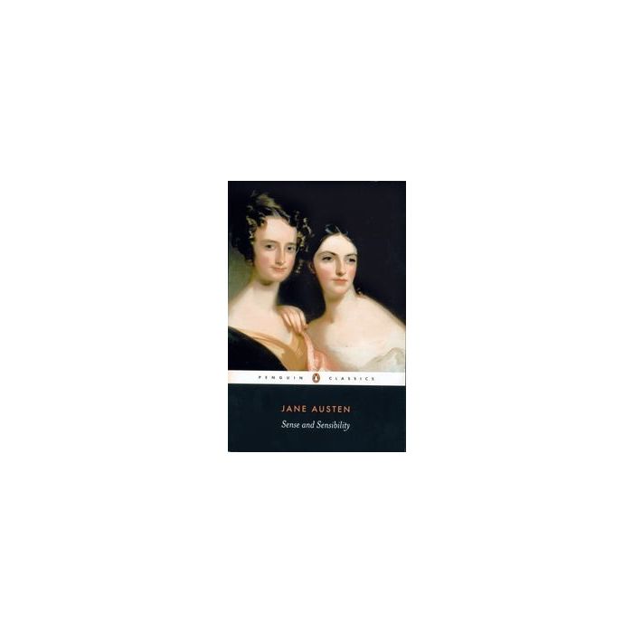 Sense and Sensibility (Penguin Classics)