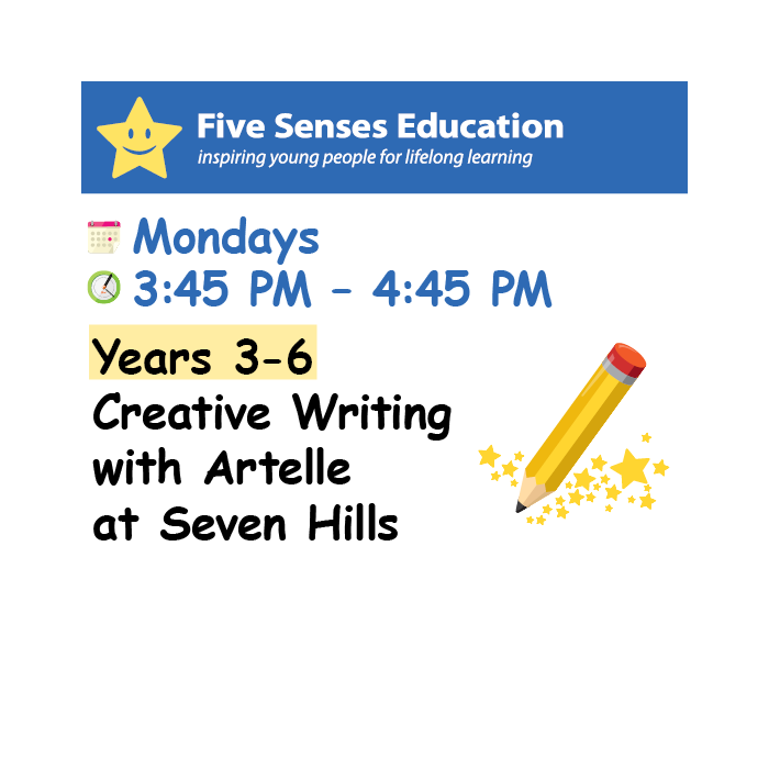 Term 4 (W3-9) 2026: Yrs 3-6 Creative Writing Group: Mondays 3:45 PM with Artelle at Seven Hills