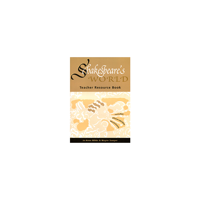Shakespeare's World Teacher Resource Book