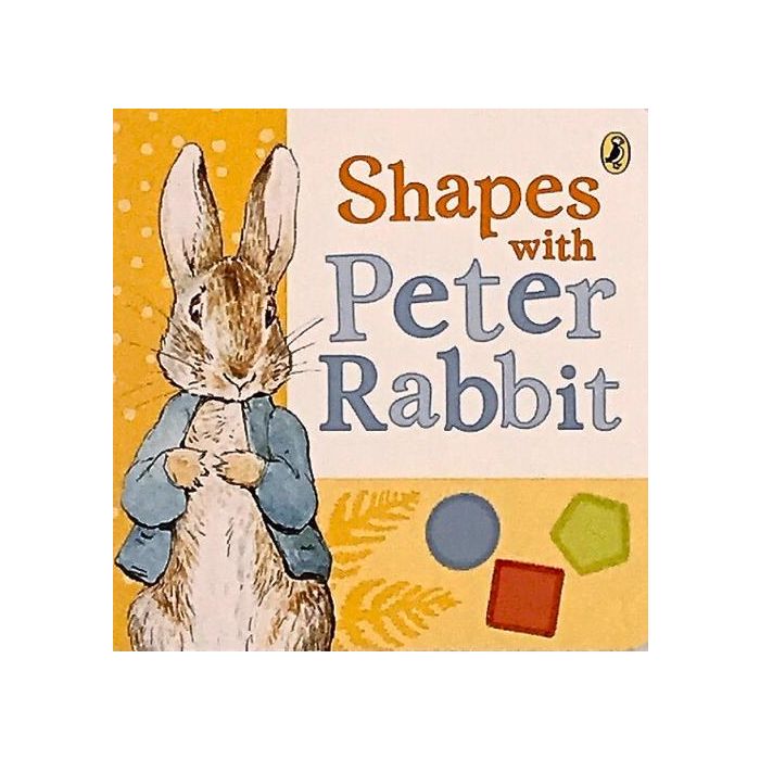 Peter Rabbit: Shapes with Peter Rabbit Board Book