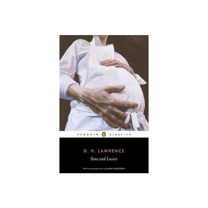 Sons and Lovers (Penguin Classics)