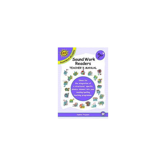 Sound Work Readers Teachers Manual Set C