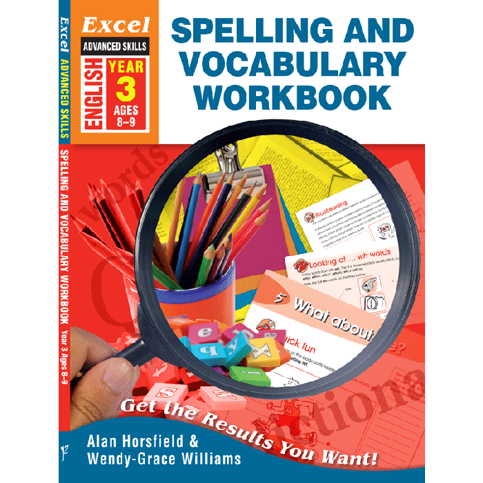 Excel Advanced Skills: Spelling and Vocabulary Workbook Year 3