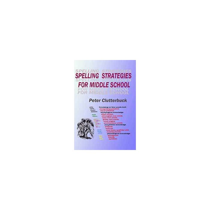 Spelling Strategies for Middle School