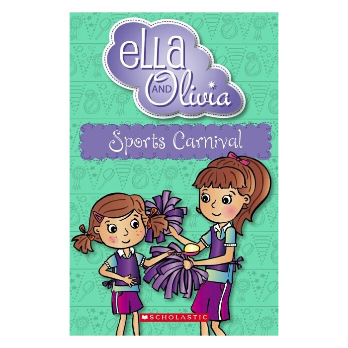 Ella and Olivia #10: Sports Carnival