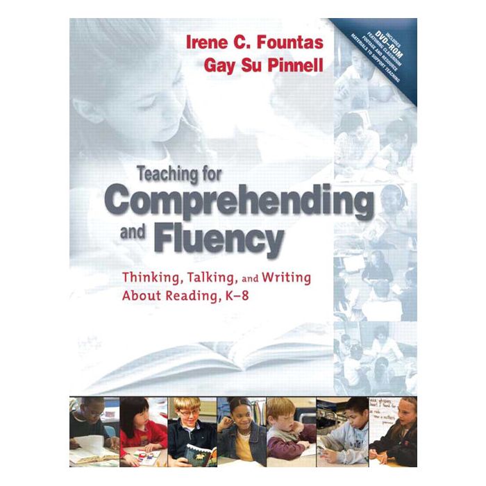 Teaching for Comprehending and Fluency 2E
