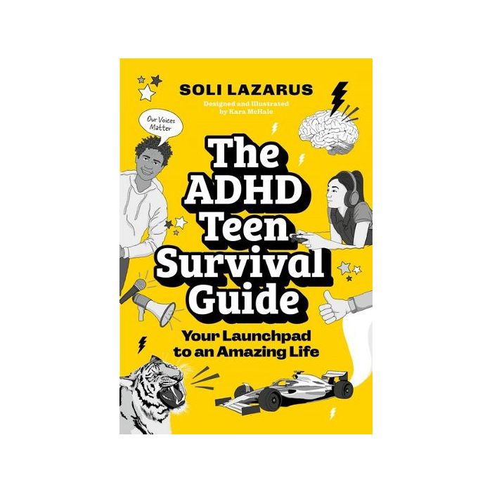 The ADHD Teen Survival Guide: Your Launchpad to an Amazing Life