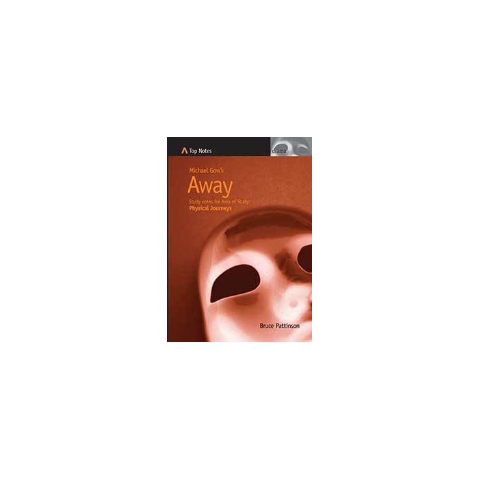 Top Notes HSC: Away (Physical Journeys 2004-08)